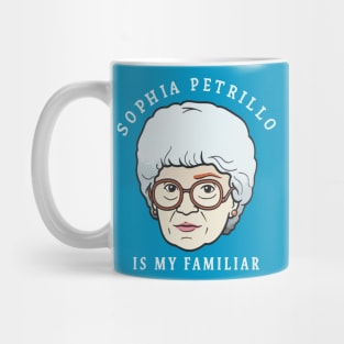 sophia is  my familiar Mug